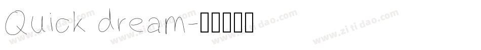 Quick dream字体转换